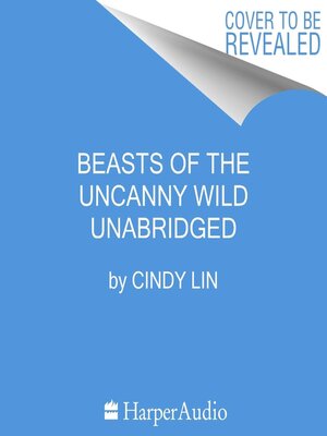 cover image of Beasts of the Uncanny Wild